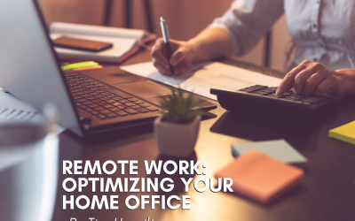 Remote Work: Optimizing Your Home Office